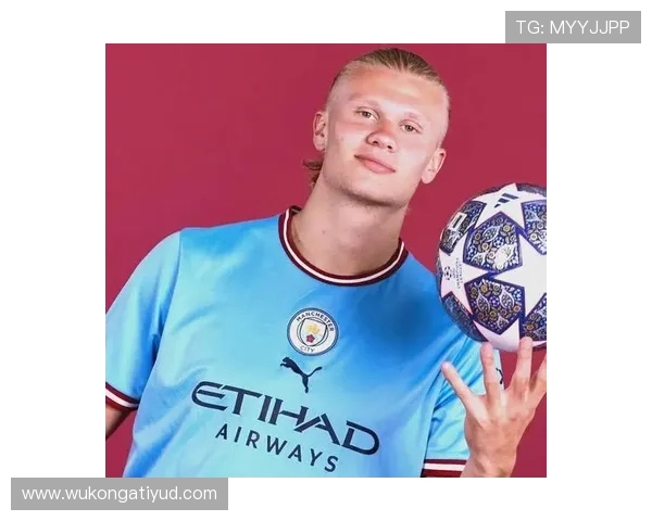 哈兰德被高估？数据与战术角色深度解析