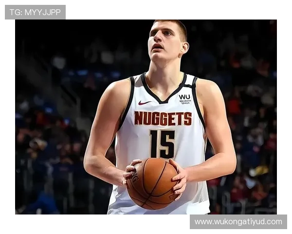 约基奇高位策应主导进攻，改变掘金得分结构